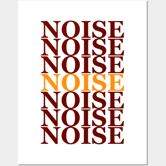 Its time for noise Wall Art by ItssTimeFor